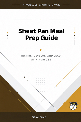 Sheet Pan Meal Prep Guide