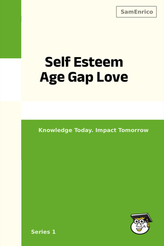 Self Esteem Age Gap Love