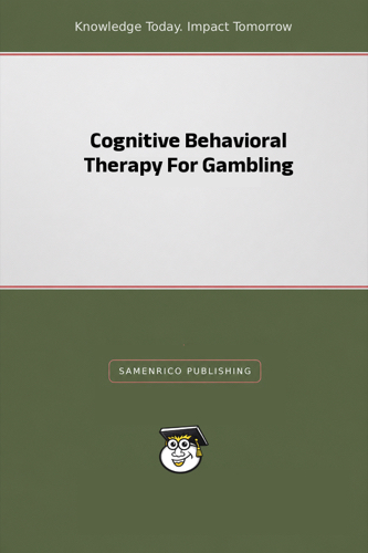 Cognitive Behavioral Therapy For Gambling