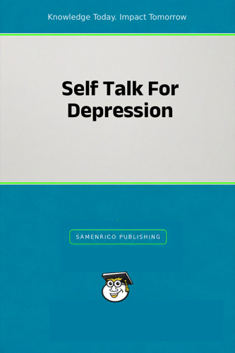 Self Talk For Depression