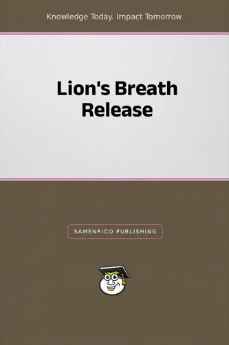 Lion's Breath Release