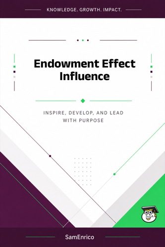 Endowment Effect Influence