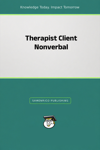 Therapist Client Nonverbal