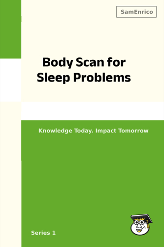 Body Scan for Sleep Problems
