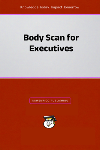 Body Scan for Executives