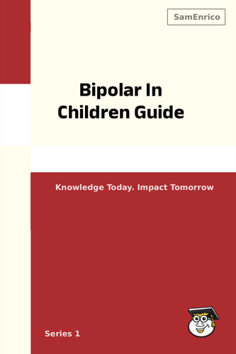 Bipolar In Children Guide
