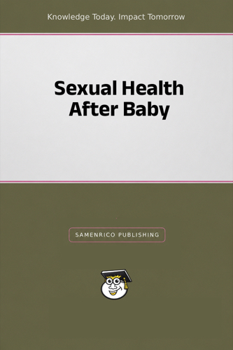 Sexual Health After Baby