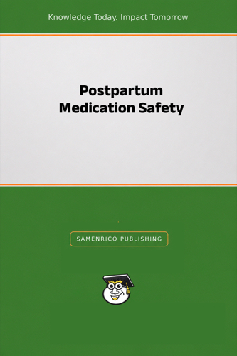 Postpartum Medication Safety