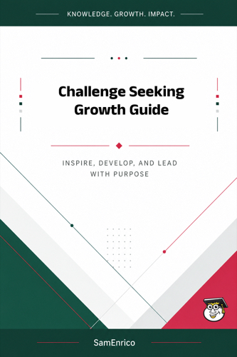 Challenge Seeking Growth Guide