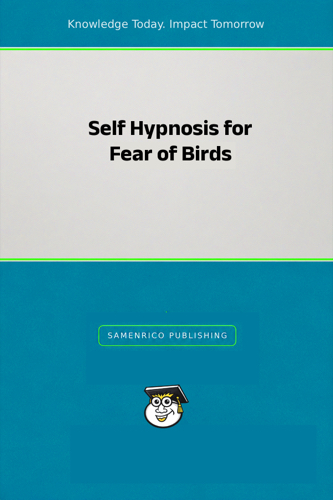 Self Hypnosis for Fear of Birds