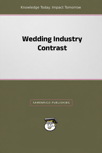 Wedding Industry Contrast