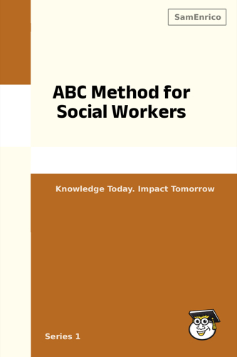 ABC Method for Social Workers