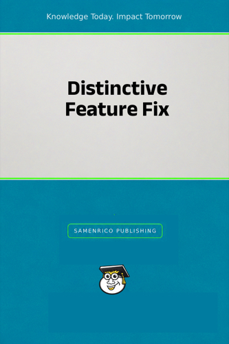 Distinctive Feature Fix