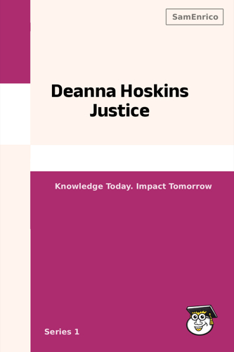 Deanna Hoskins Justice