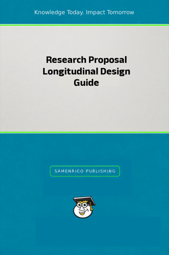 Research Proposal Longitudinal Design Guide