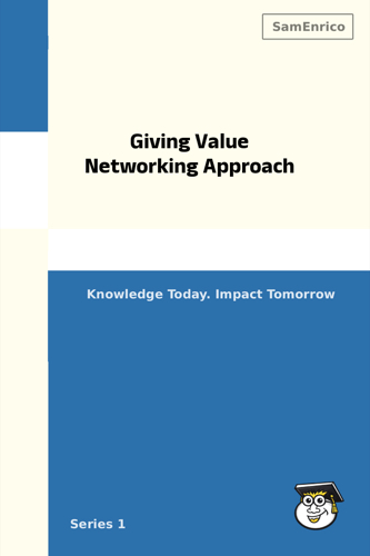 Giving Value Networking Approach