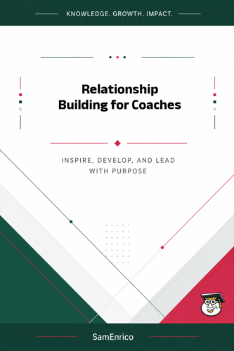 Relationship Building for Coaches