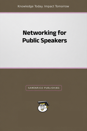 Networking for Public Speakers