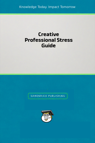 Creative Professional Stress Guide