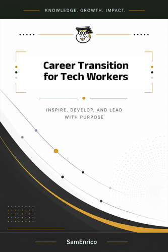 Career Transition for Tech Workers
