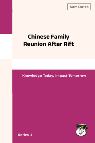 Chinese Family Reunion After Rift