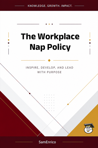 The Workplace Nap Policy