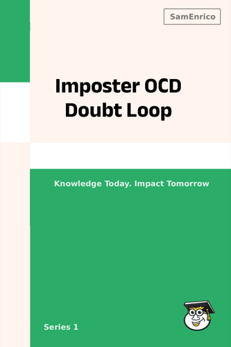 Imposter OCD Doubt Loop