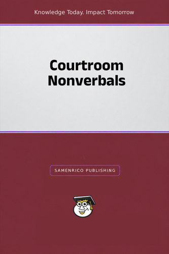 Courtroom Nonverbals