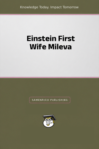 Einstein First Wife Mileva