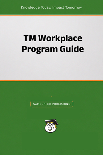 TM Workplace Program Guide