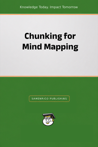 Chunking for Mind Mapping