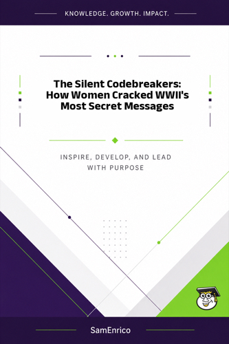 The Silent Codebreakers: How Women Cracked WWII's Most Secret Messages