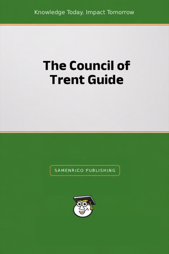 The Council of Trent Guide