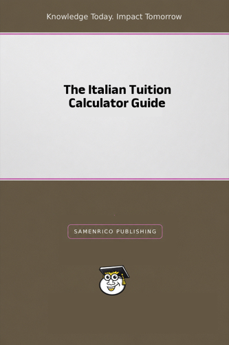 The Italian Tuition Calculator Guide