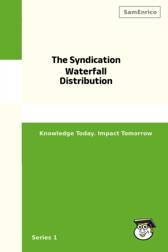 The Syndication Waterfall Distribution