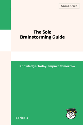The Solo Brainstorming Guide