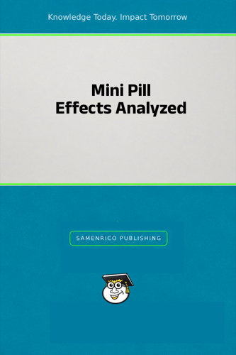 Mini Pill Effects Analyzed
