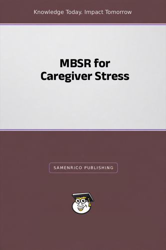 MBSR for Caregiver Stress