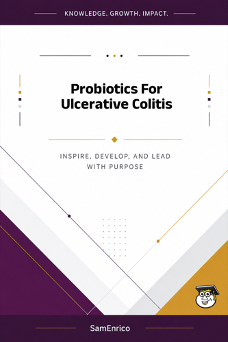 Probiotics For Ulcerative Colitis