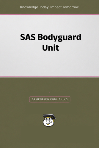 SAS Bodyguard Unit