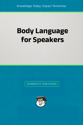 Body Language for Speakers