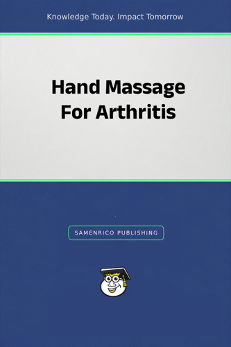 Hand Massage For Arthritis