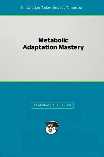 Metabolic Adaptation Mastery