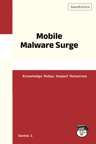Mobile Malware Surge