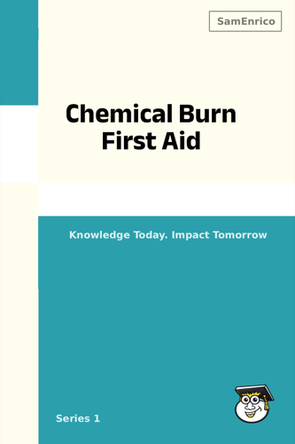 Chemical Burn First Aid