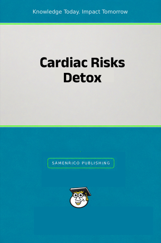 Cardiac Risks Detox