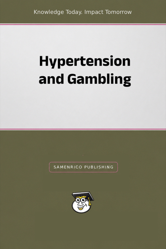 Hypertension and Gambling