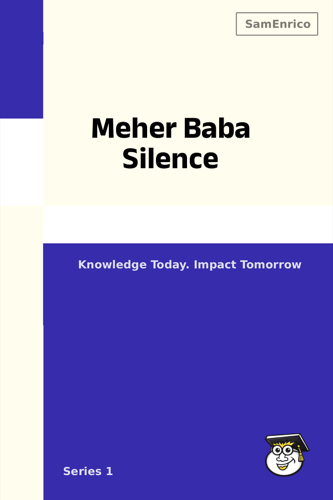 Meher Baba Silence