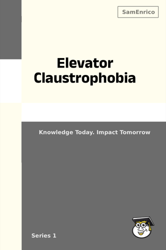Elevator Claustrophobia