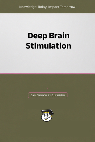 Deep Brain Stimulation